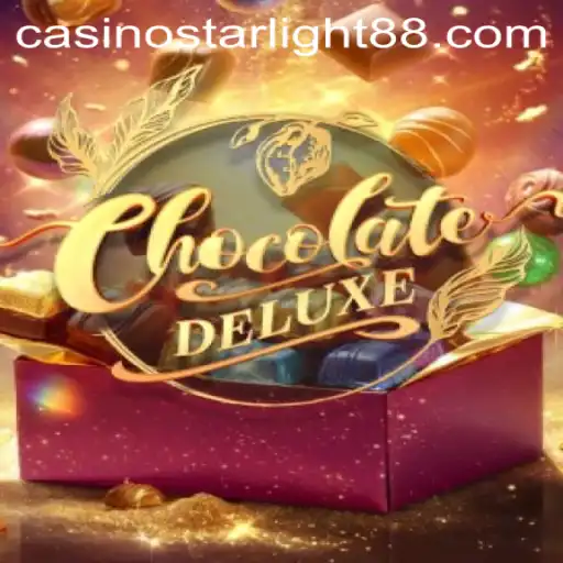 ChocolateDeluxe: A Sweet Gaming Experience Meets STARLIGHT88