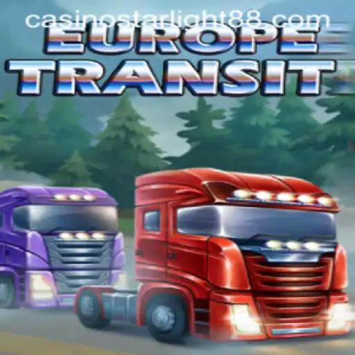 Introducing EuropeTransit: The Revolutionary Game Experience with STARLIGHT88