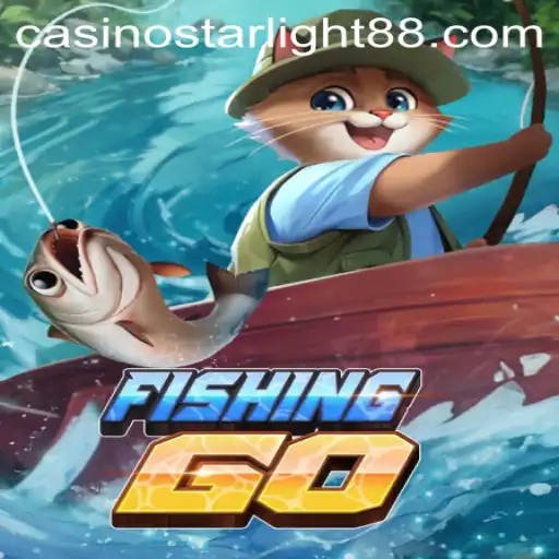 Dive Into the Exciting World of FishingGO with STARLIGHT88