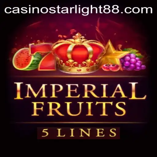 ImperialFruits5: Discover the Fruitful Journey with STARLIGHT88
